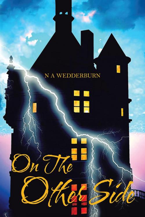 Cover of the book On the Other Side by N A Wedderburn, AuthorHouse UK