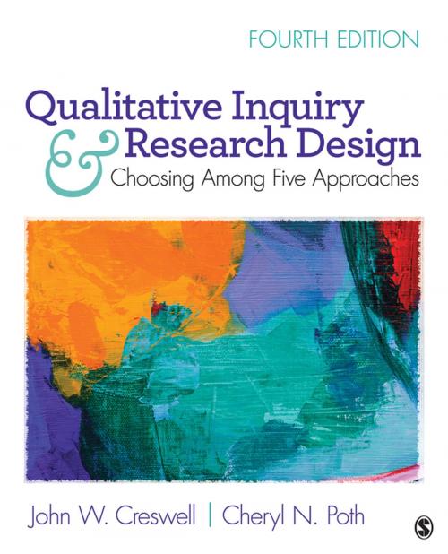 Cover of the book Qualitative Inquiry and Research Design by John W. Creswell, Cheryl N. Poth, SAGE Publications