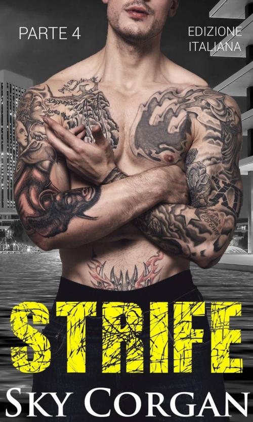 Cover of the book Strife (Parte 4) by Sky Corgan, Babelcube Inc.