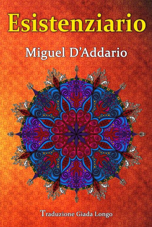Cover of the book Esistenziario by Miguel D'Addario, Babelcube Inc.