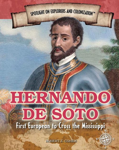 Cover of the book Hernando de Soto by Robert Z. Cohen, The Rosen Publishing Group, Inc