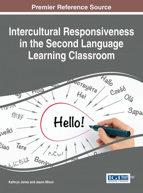 Cover of the book Intercultural Responsiveness in the Second Language Learning Classroom by , IGI Global