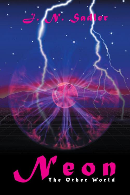 Cover of the book Neon by J. N. Sadler, Xlibris US