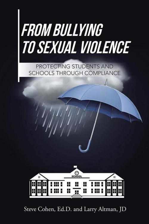 Cover of the book From Bullying to Sexual Violence by Steve Cohen, AuthorHouse