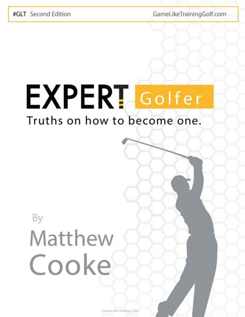 Cover of the book Expert Golfer by Matthew Cooke, AuthorHouse