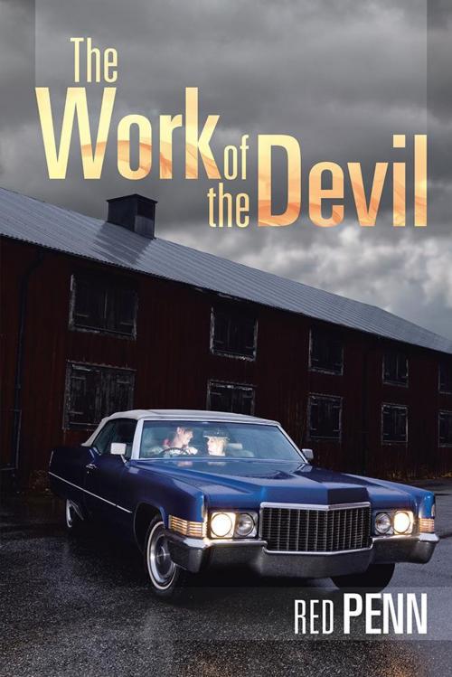 Cover of the book The Work of the Devil by Red Penn, AuthorHouse UK