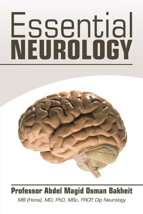 Cover of the book Essential Neurology by Professor Abdel Magid Osman Bakheit, AuthorHouse UK