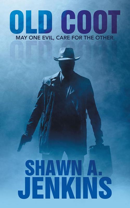 Cover of the book Old Coot by Shawn A. Jenkins, iUniverse