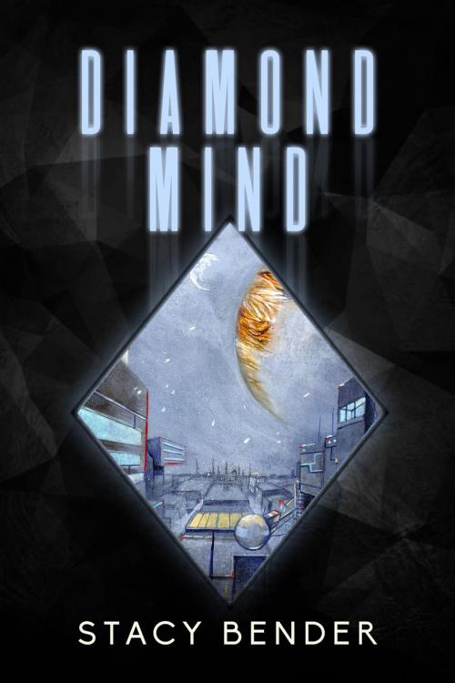 Cover of the book Diamond Mind by Stacy Bender, Byrnas Books