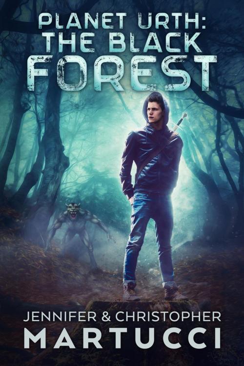 Cover of the book Planet Urth: The Black Forest by Jennifer Martucci, Christopher Martucci, Jennifer Martucci