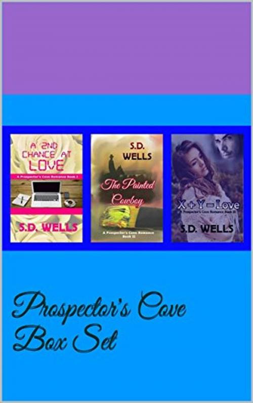 Cover of the book Prospector's Cove Box Set by S. D. Wells, Sandra Wells