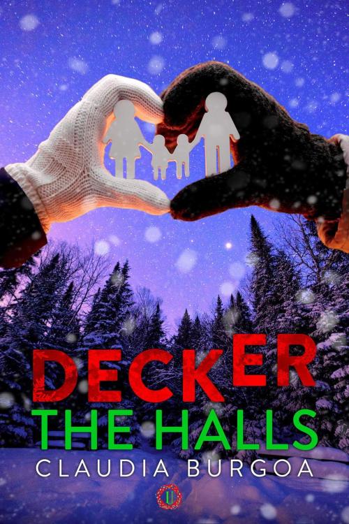 Cover of the book Decker The Halls by Claudia Burgoa, Claudia Burgoa