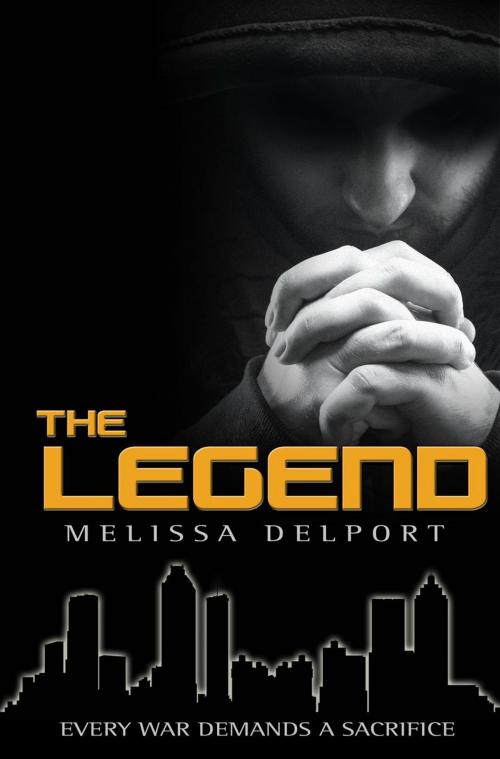 Cover of the book The Legend by Melissa Delport, Melissa Delport