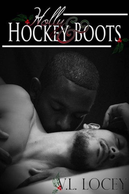 Cover of the book Holly & Hockey Boots by V.L. Locey, V.L. Locey