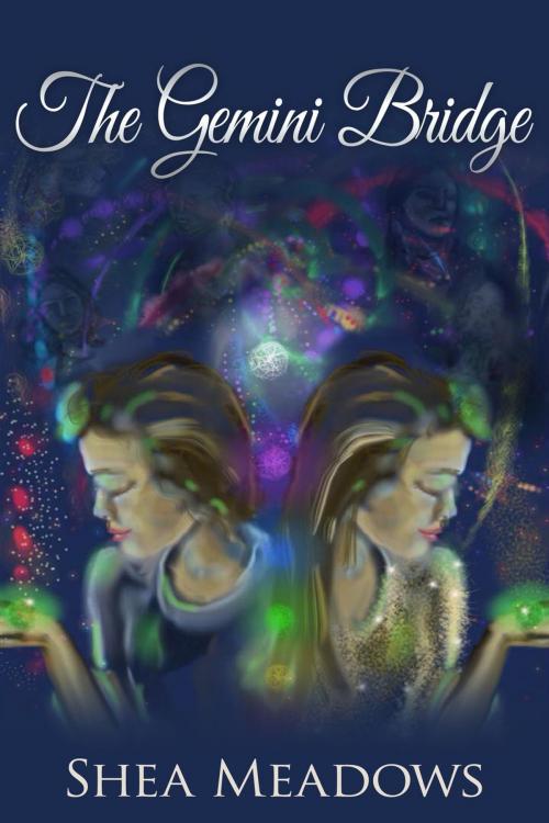 Cover of the book The Gemini Bridge by Shea Meadows, Shea Meadows