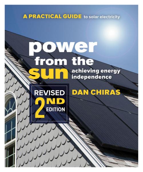 Cover of the book Power from the Sun by Dan Chiras, New Society Publishers