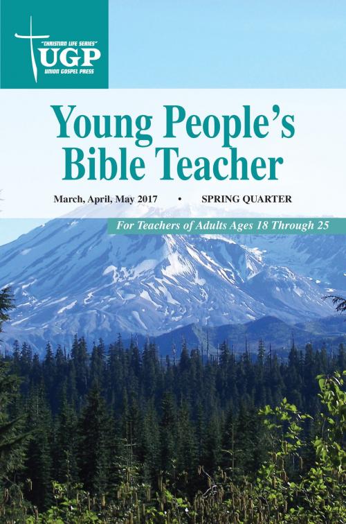 Cover of the book Young People’s Bible Teacher by Union Gospel Press, Union Gospel Press