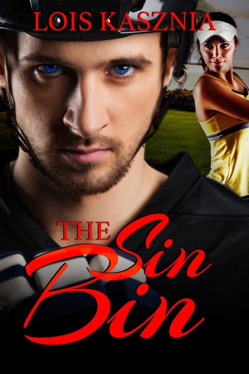 Cover of the book The Sin Bin by Lois Kasznia, Resplendence Publishing, LLC