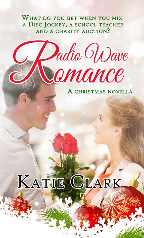 Cover of the book Radio Wave Romance by Katie Clark, Pelican Book Group