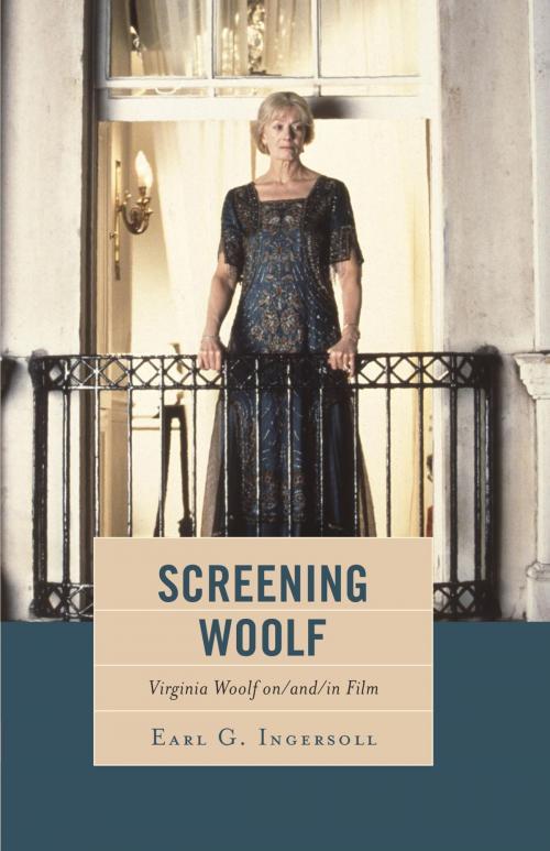 Cover of the book Screening Woolf by Earl G. Ingersoll, Fairleigh Dickinson University Press