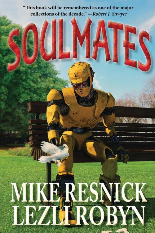 Cover of the book Soulmates by Mike Resnick, Lezli Robyn, Shahid Mahmud