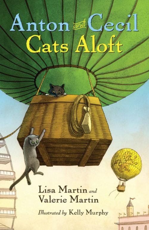 Cover of the book Anton and Cecil, Book 3 by Lisa Martin, Valerie Martin, Algonquin Books