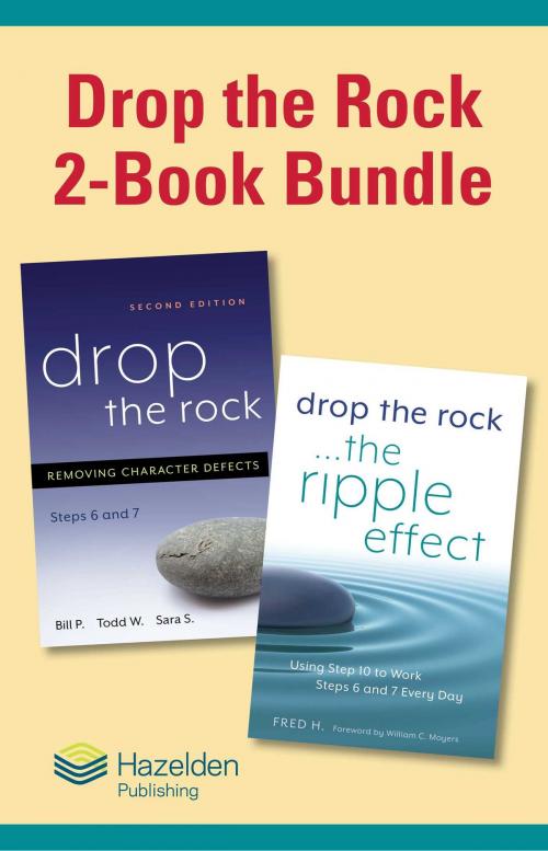 Cover of the book Drop the Rock: 2-Book Bundle by Bill P., Fred H., Hazelden Publishing
