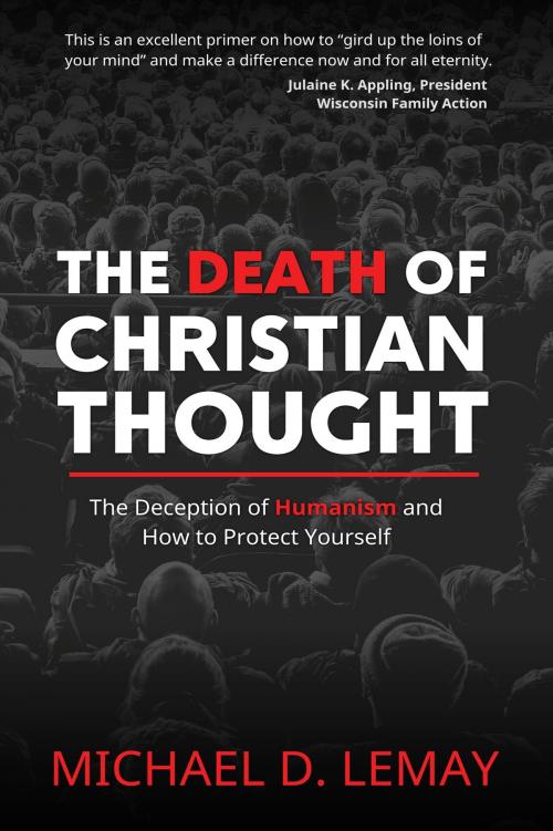 Cover of the book The Death of Christian Thought by Michael D. LeMay, Aneko Press