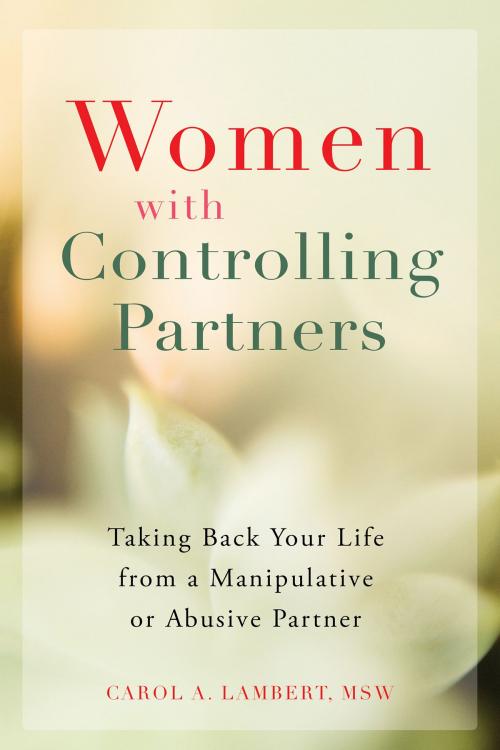 Cover of the book Women with Controlling Partners by Carol A Lambert, MSW, New Harbinger Publications