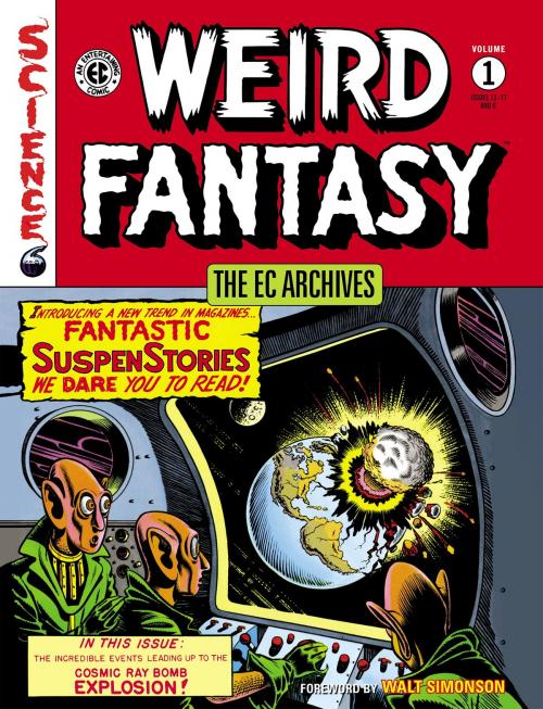 Cover of the book The EC Archives: Weird Fantasy Volume 1 by Various, Dark Horse Comics