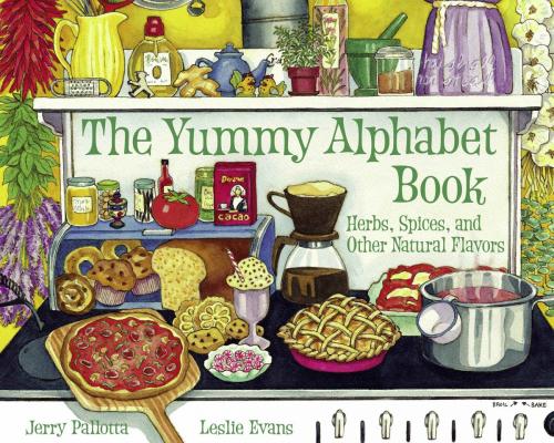 Cover of the book The Yummy Alphabet Book by Jerry Pallotta, Charlesbridge