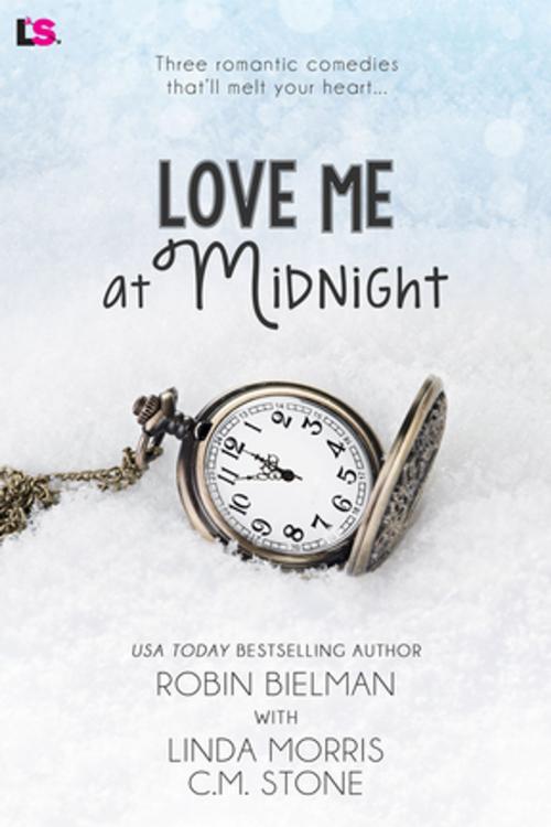 Cover of the book Love Me at Midnight by Linda Morris, Robin Bielman, C. M. Stone, Entangled Publishing, LLC