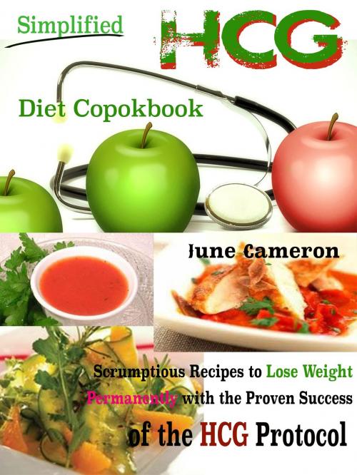 Cover of the book Simplified HCG Diet Cookbook by June Cameron, Dhimant N Parekh