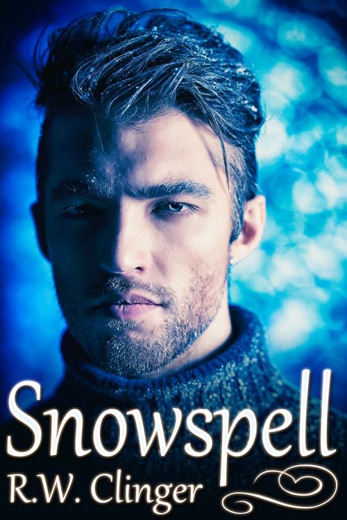 Cover of the book Snowspell by R.W. Clinger, JMS Books LLC