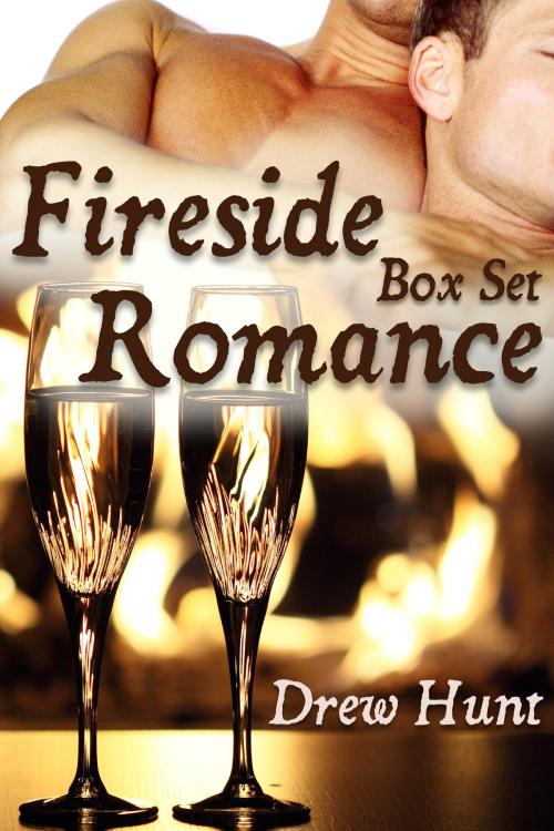 Cover of the book Fireside Romance Box Set by Drew Hunt, JMS Books LLC