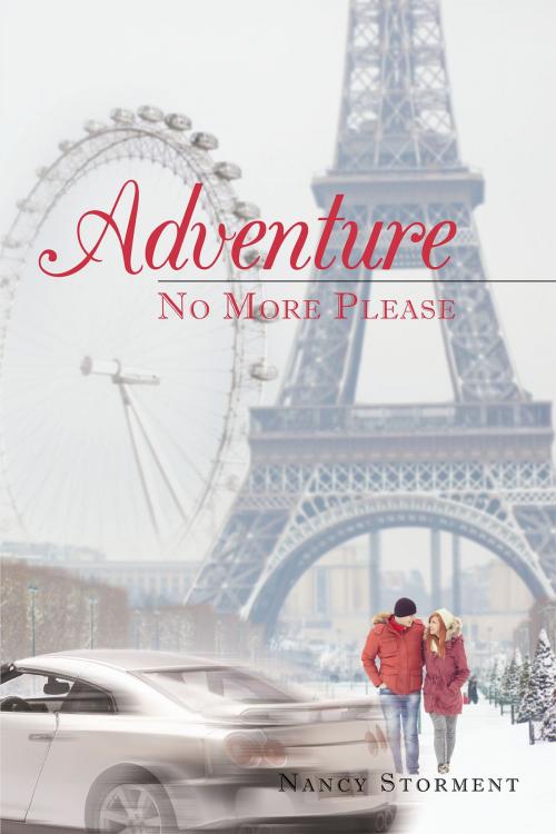 Cover of the book Adventure: No More Please by Nancy Storment, Christian Faith Publishing