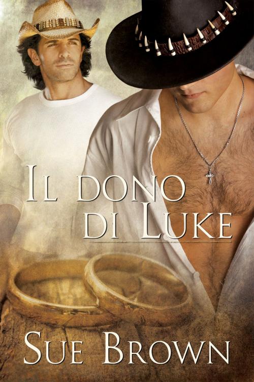Cover of the book Il dono di Luke by Sue Brown, Dreamspinner Press