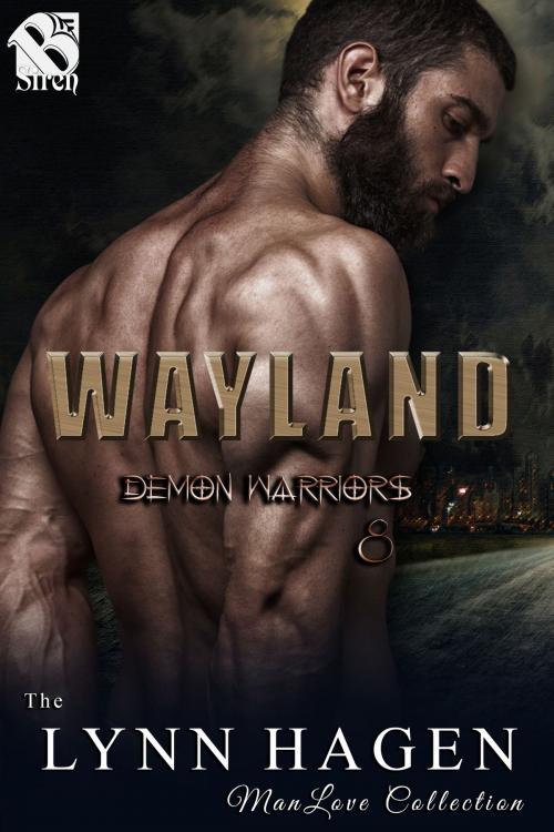 Cover of the book Wayland by Lynn Hagen, Siren-BookStrand