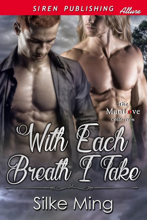 Cover of the book With Each Breath I Take by Silke Ming, Siren-BookStrand