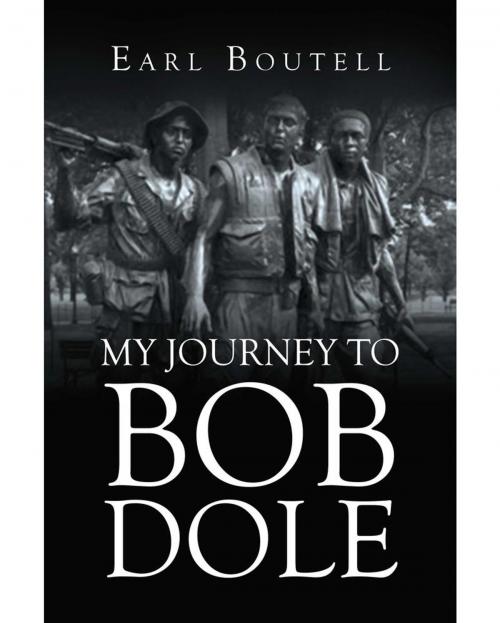 Cover of the book My Journey to Bob Dole by Earl Boutell, Page Publishing, Inc.