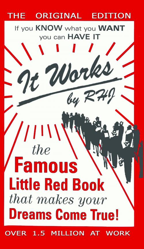 Cover of the book It Works by RHJ, R. H. Jarrett, Krystal