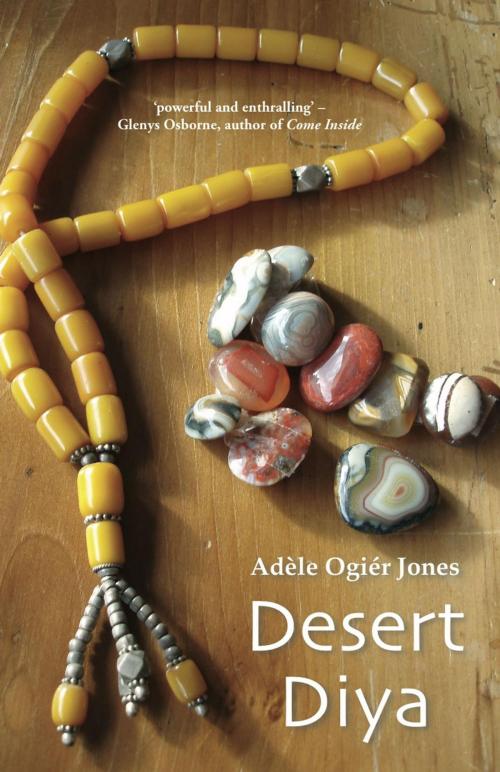 Cover of the book Desert Diya by Adèle Ogiér Jones, Ginninderra Press