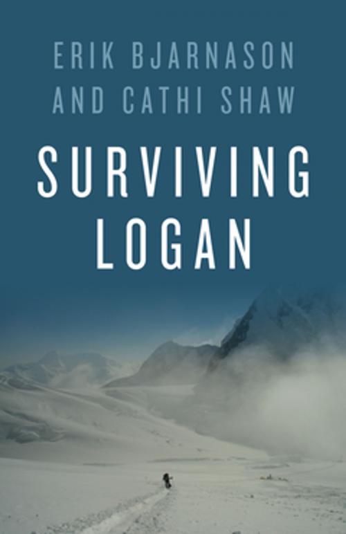 Cover of the book Surviving Logan by Erik Bjarnason, Cathi Shaw, RMB | Rocky Mountain Books
