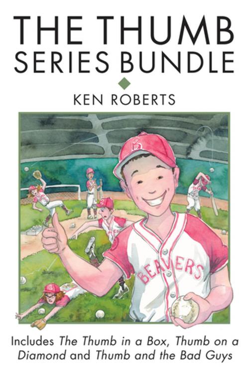 Cover of the book The Thumb Series Bundle by Ken Roberts, Groundwood Books Ltd