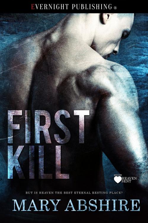 Cover of the book First Kill by Mary Abshire, Evernight Publishing