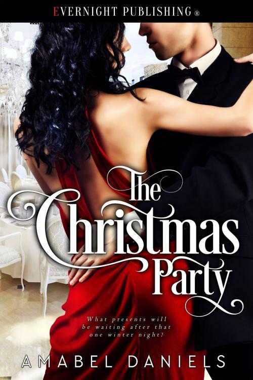 Cover of the book The Christmas Party by Amabel Daniels, Evernight Publishing