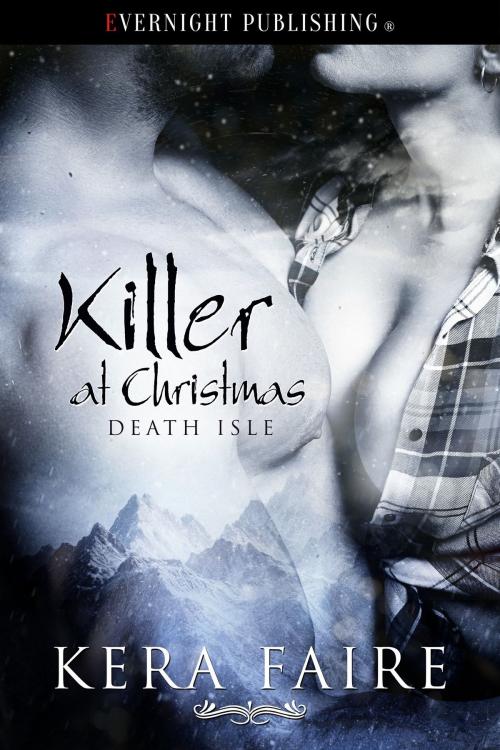 Cover of the book Killer at Christmas by Kera Faire, Evernight Publishing