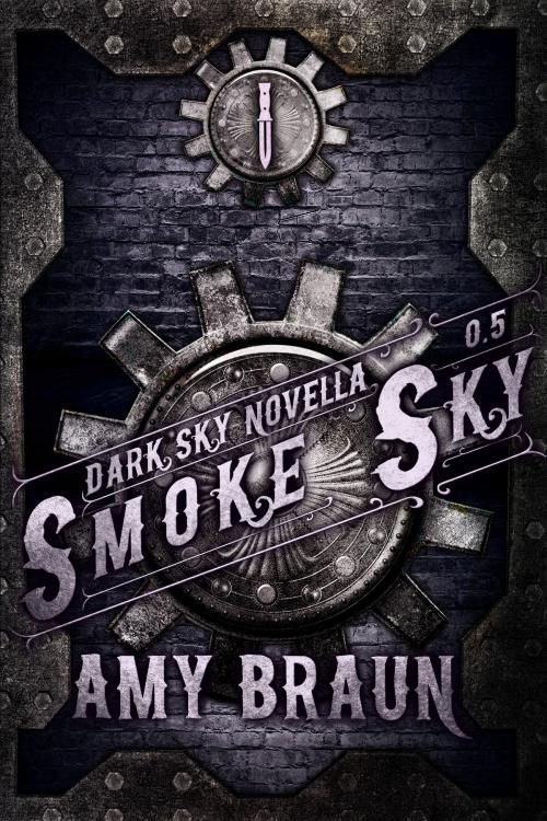 Cover of the book Smoke Sky by Amy Braun, Amy Braun