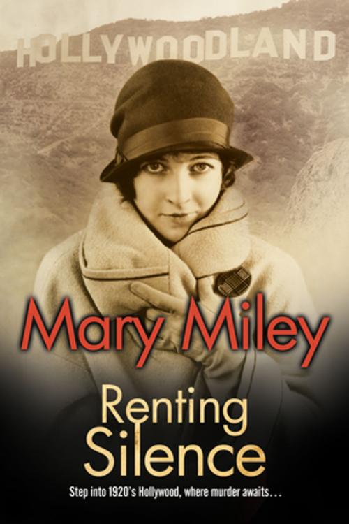 Cover of the book Renting Silence by Mary Miley, Severn House Publishers