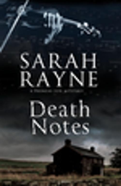 Cover of the book Death Notes by Sarah Rayne, Severn House Publishers